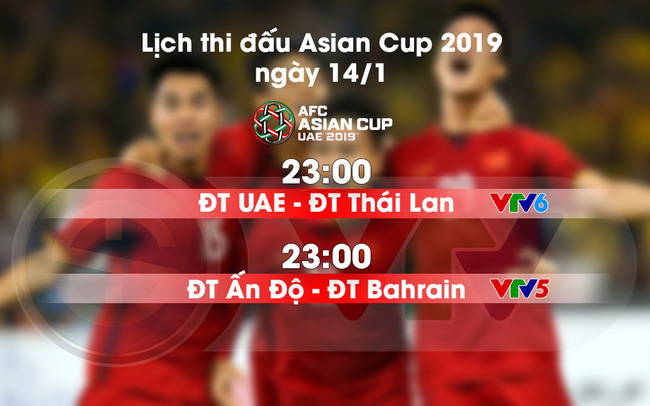 lich-thi-dau-va-truc-tiep-asian-cup-2019-ngay-14-01-uae-dt-thai-lan-dt-an-do-dt-bahrain.jpg